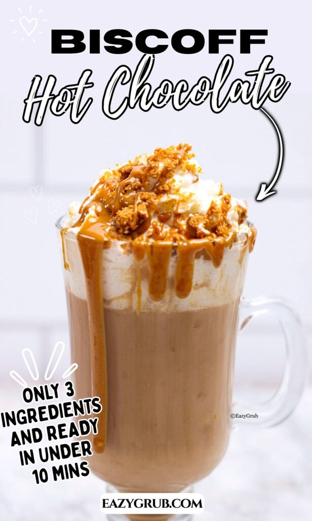 Pinterest pin for biscoff hot chocolate dessert 