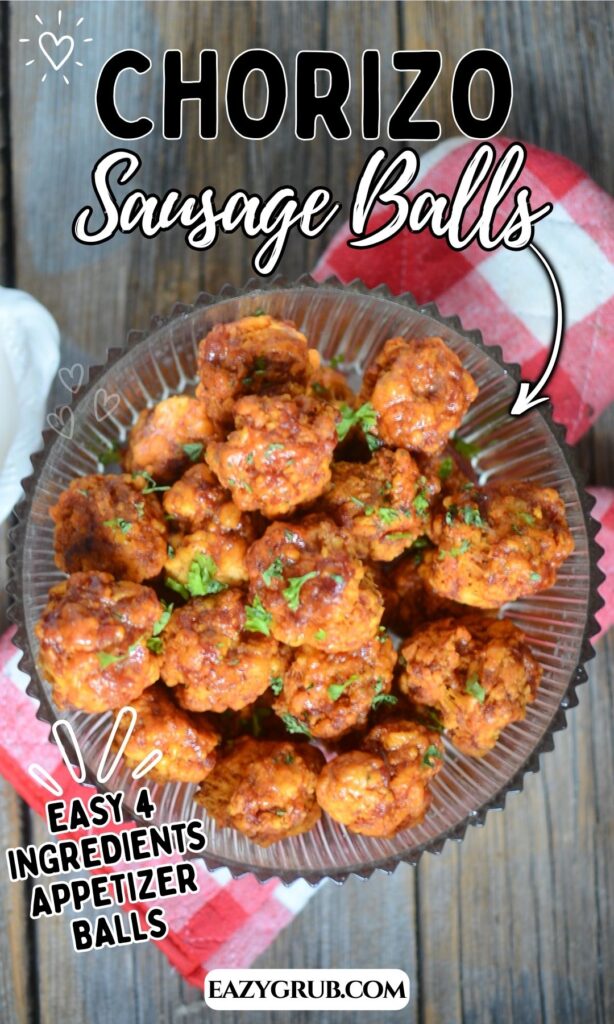 Pinterest Pin for Chorizo balls 